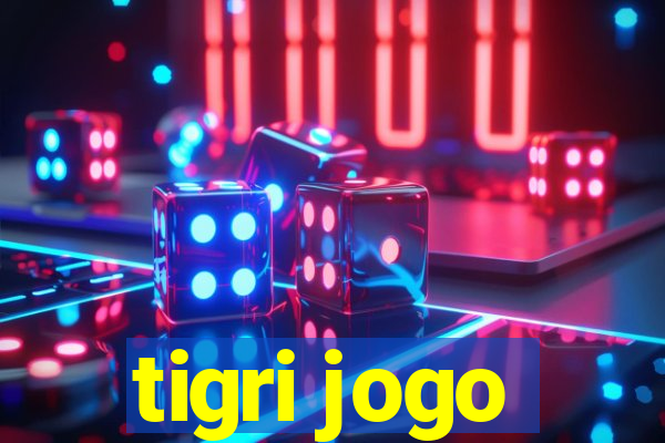 tigri jogo