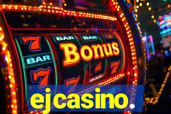 ejcasino.