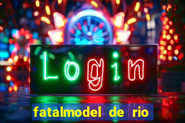 fatalmodel de rio claro sp