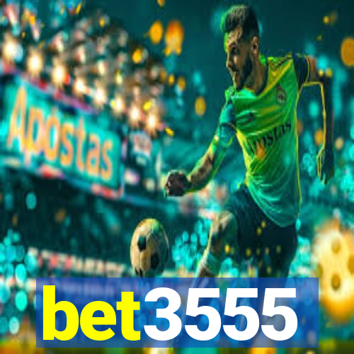 bet3555