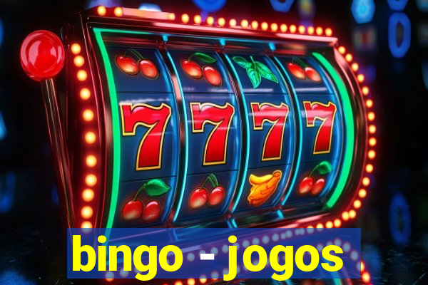 bingo - jogos