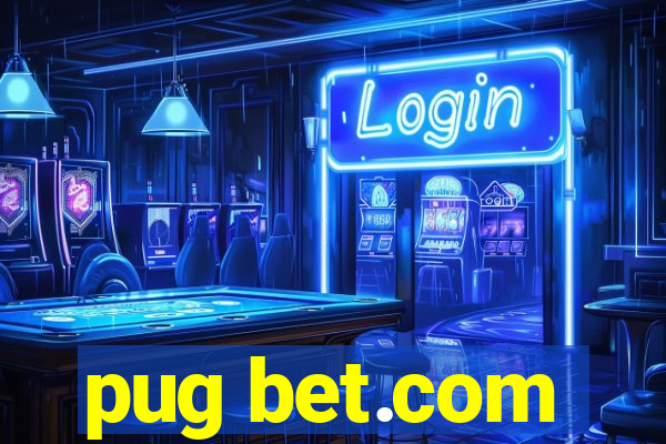 pug bet.com