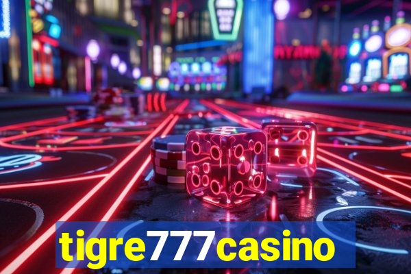 tigre777casino