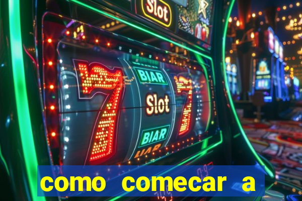 como comecar a jogar o jogo do tigre