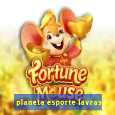 planeta esporte lavras