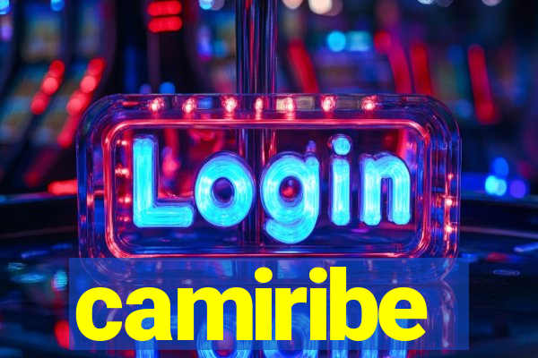 camiribe