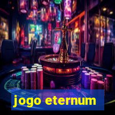 jogo eternum