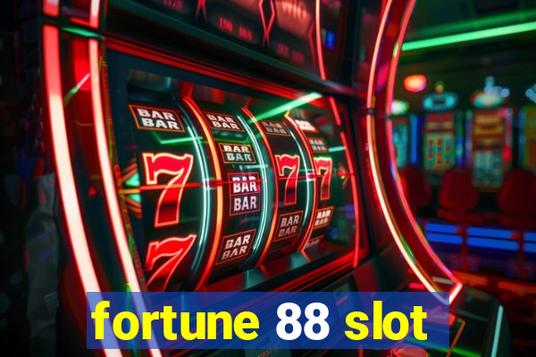 fortune 88 slot