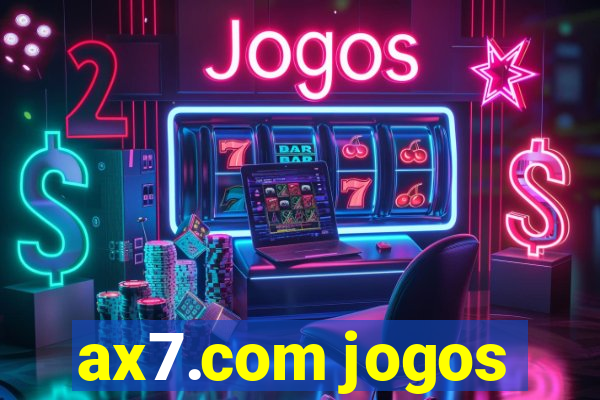 ax7.com jogos