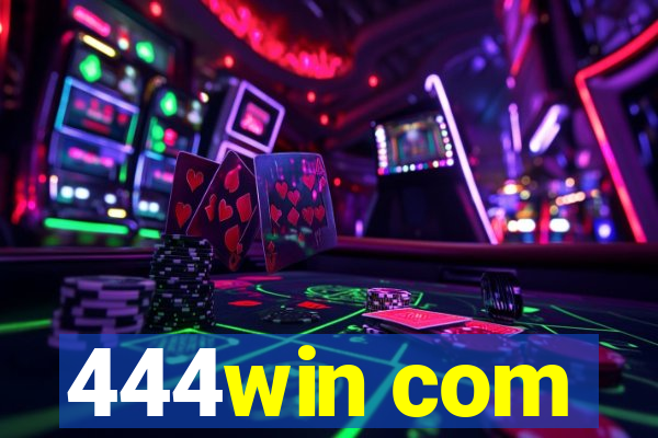 444win com