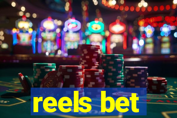 reels bet