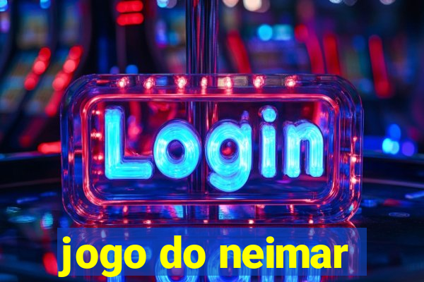 jogo do neimar