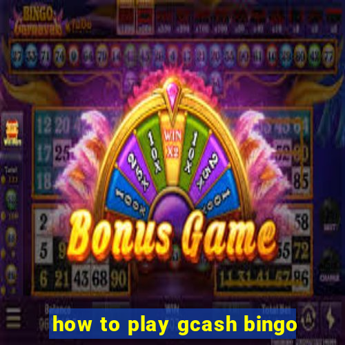 how to play gcash bingo