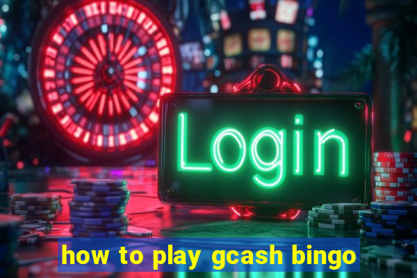 how to play gcash bingo