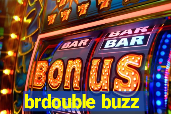 brdouble buzz