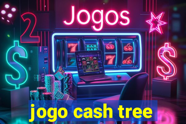 jogo cash tree