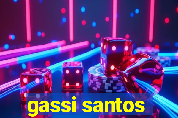 gassi santos