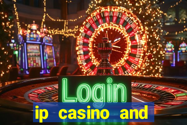 ip casino and resort in biloxi mississippi