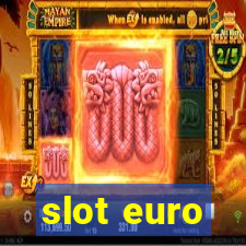 slot euro