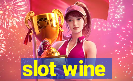 slot wine