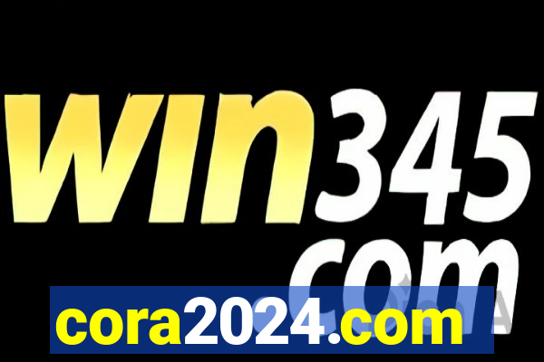 cora2024.com