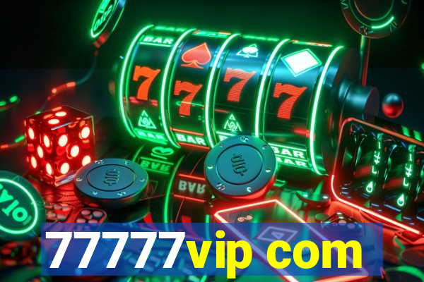 77777vip com