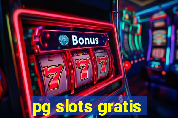 pg slots gratis