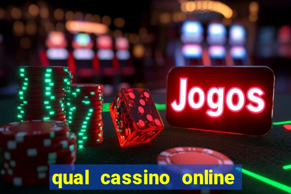 qual cassino online é confiável