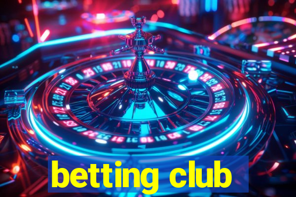 betting club