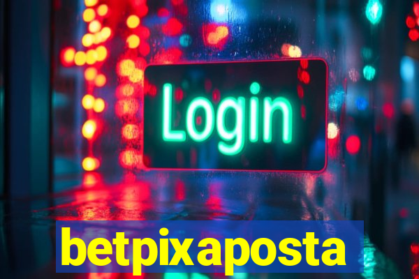 betpixaposta