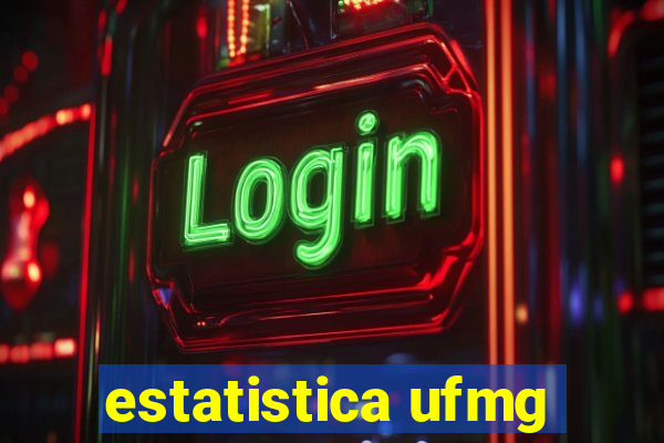 estatistica ufmg