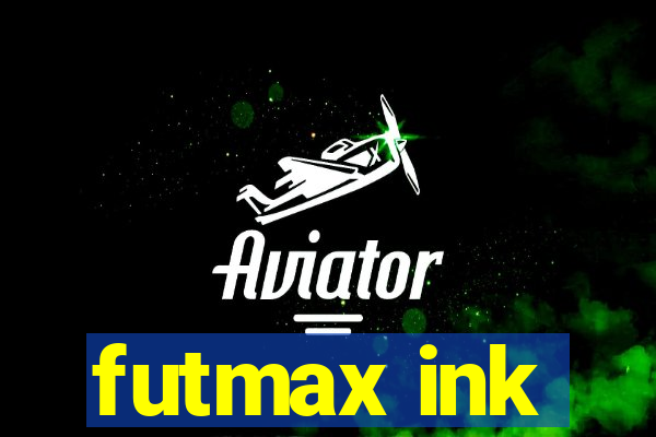 futmax ink