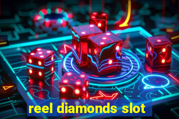 reel diamonds slot