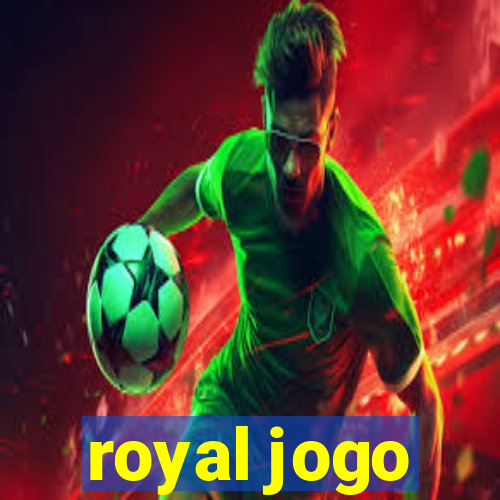 royal jogo