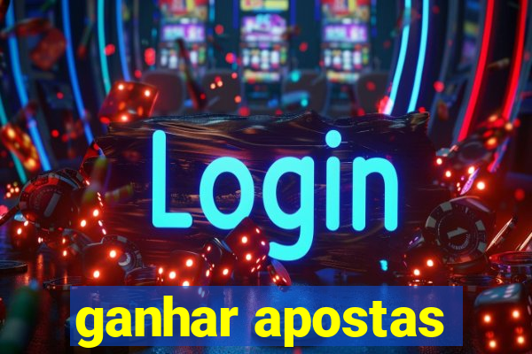 ganhar apostas