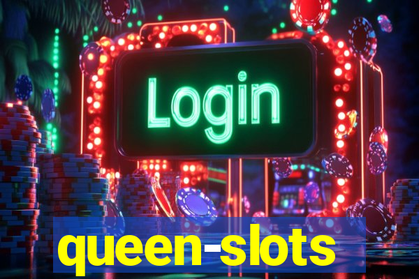 queen-slots