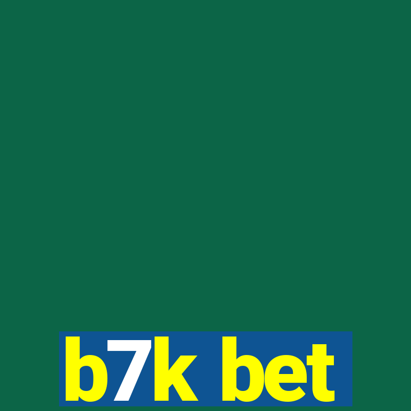 b7k bet