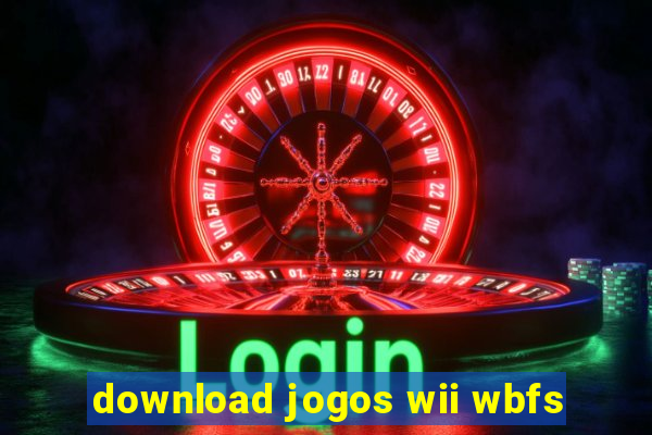 download jogos wii wbfs