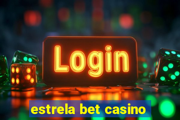 estrela bet casino