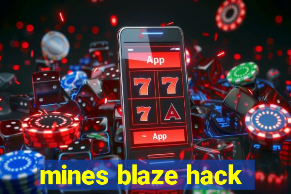 mines blaze hack