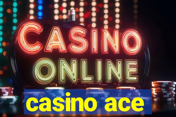 casino ace