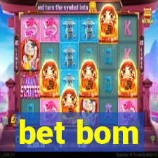 bet bom