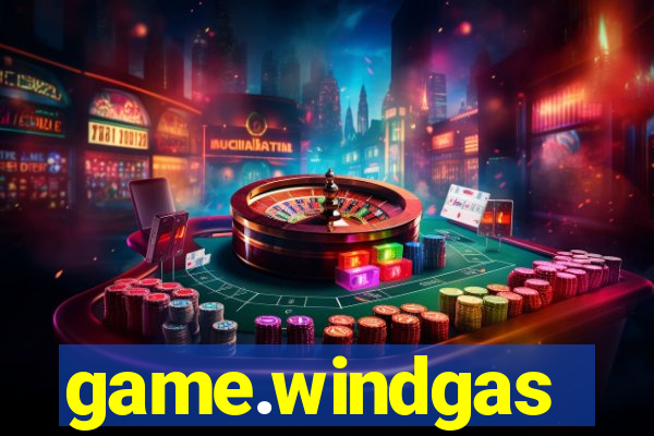 game.windgas