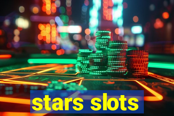 stars slots