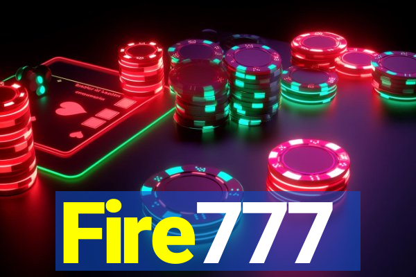 Fire777