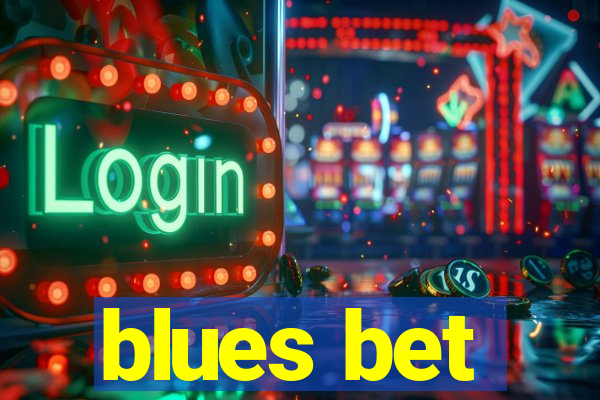 blues bet