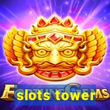 slots tower