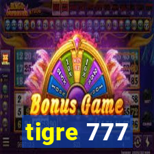 tigre 777