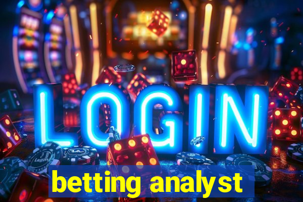 betting analyst