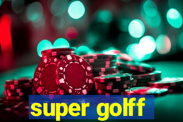 super golff